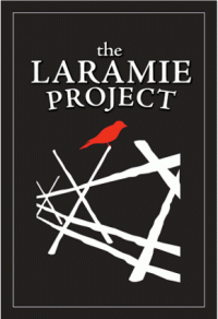 The Laramie Project:  2006